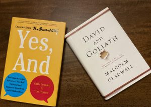 David & Goliath and Yes, And - transforming disadvantages into advantages 