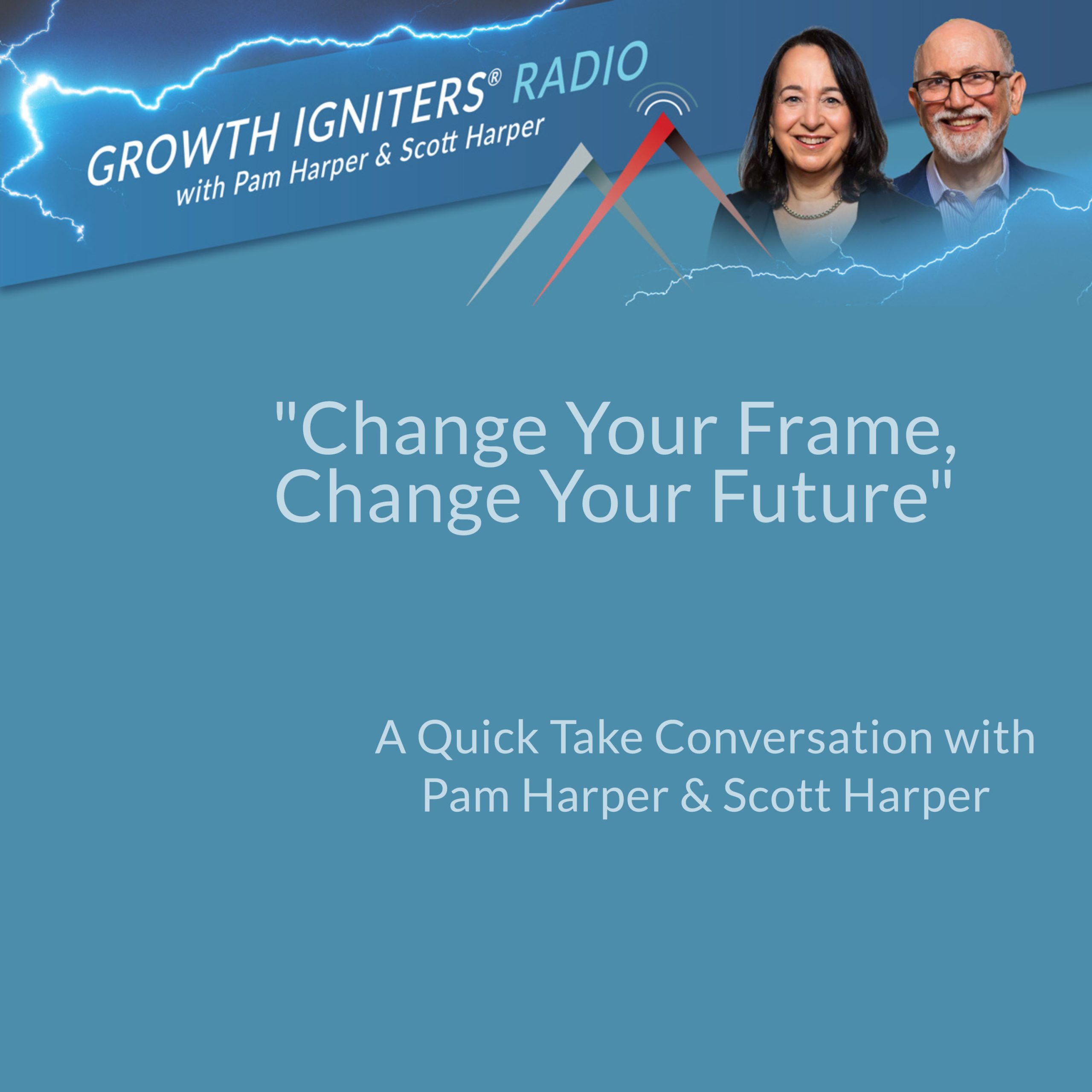 Change Your Frame, Change Your Future episode artwork