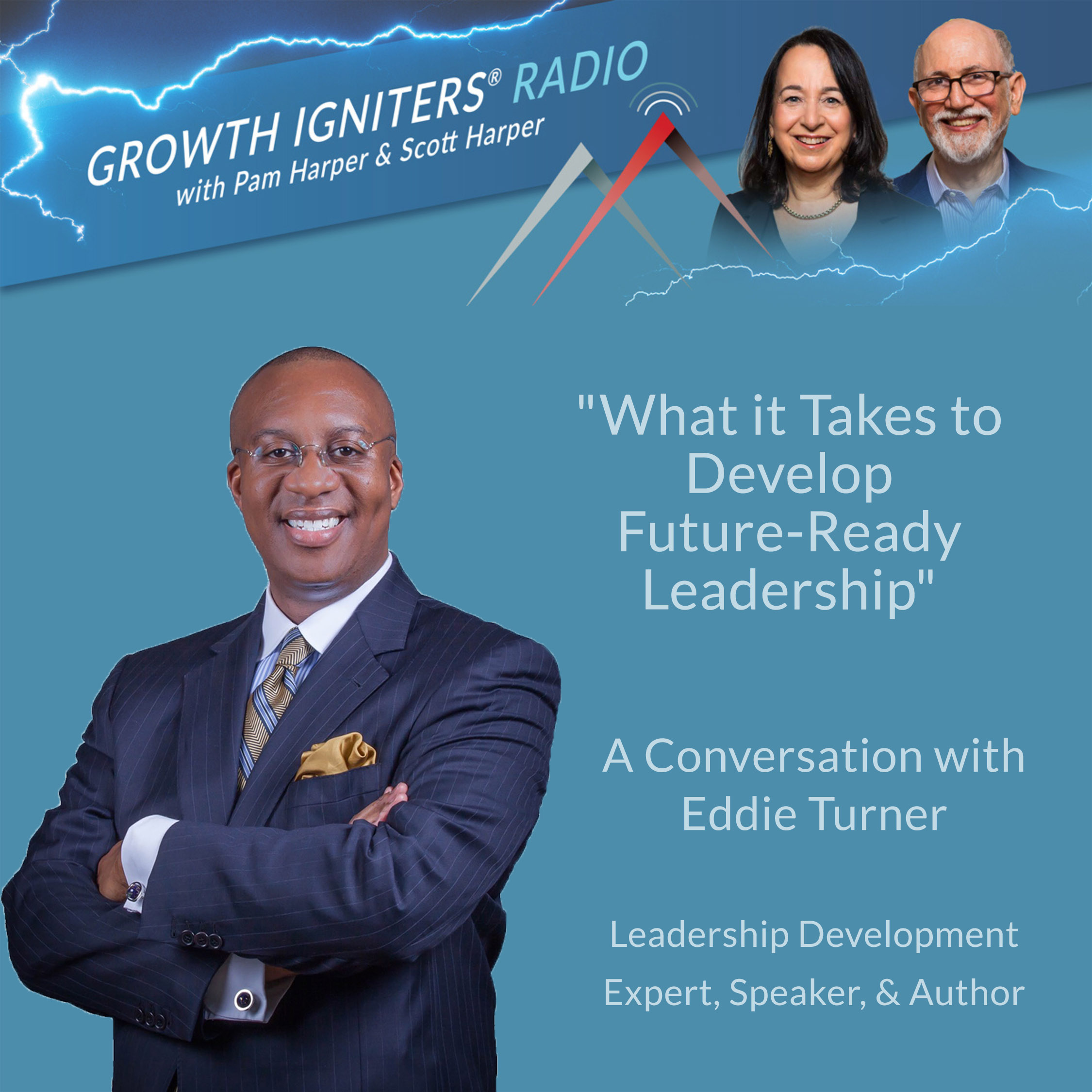 What it Takes to Develop Future-Ready Leadership episode artwork